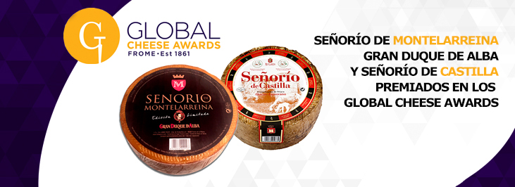 Quesos de oveja premiados en el Global Cheese Awards 2017 senorio de montelarreina gran duque de alba y senorio de castilla reny picot