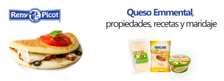 Queso Emmental reny picot propiedades recetas maridaje