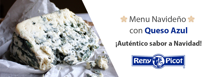 Menu navideno con queso azul Reny Picot